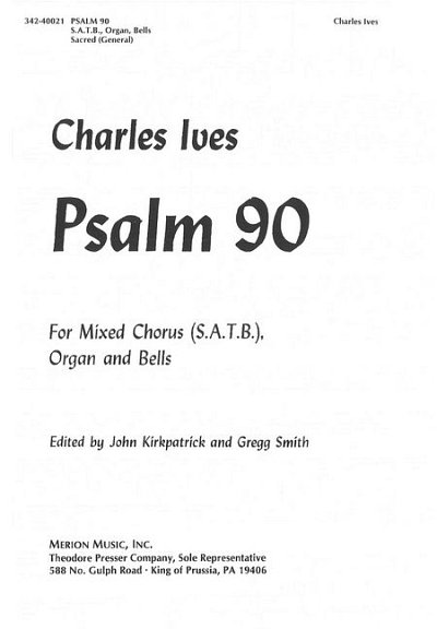 Ives, Charles E.: Psalm 90