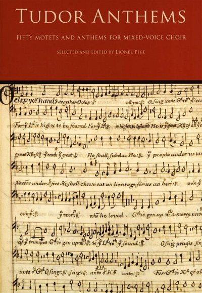 L. Pike: Tudor Anthems - Fifty Motets and Anthems, Gch (Chb)