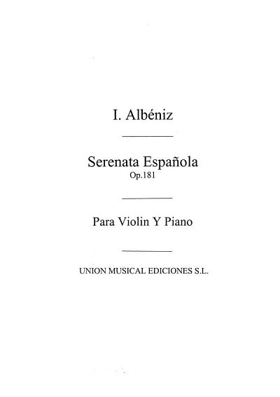 I. Albéniz: Serenata Espanola Op.181, VlKlav (KlavpaSt)