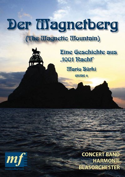M. Bürki: The Magnetic Mountain