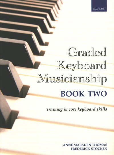 A. Marsden Thomas: Graded Keyboard Musicianship 2, Klav