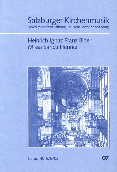 H.I.F. Biber: Missa Sancti Henrici, 5GsGch5OrchB (KA)