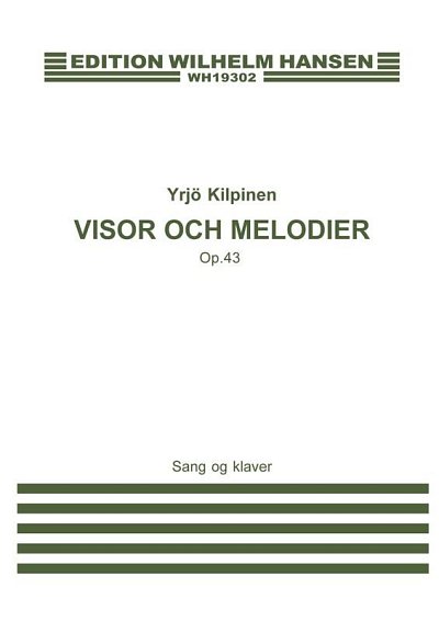 Y. Kilpinen: Visor Och Melodier, GesKlav