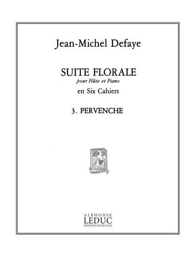 J. Defaye: Suite florale No.3: Pervenche