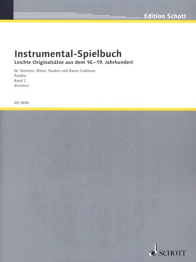 Instrumental-Spielbuch 2 Leichte Originalsaetze Partitur