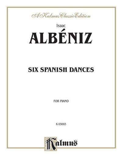 I. Albéniz: Six Spanish Dances