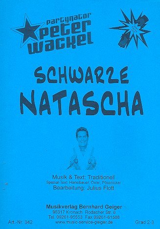 (Traditional): Schwarze Natascha