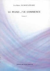 Le Piano.. Je Commence Volume 1, Klav