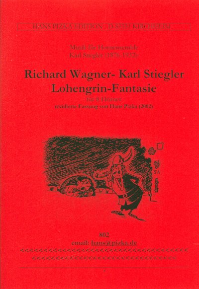 Stiegler Karl: Lohengrin Fantasie (Wagner)