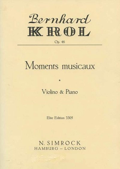 K. Bernhard: Moments musicaux op. 46 , VlKlav