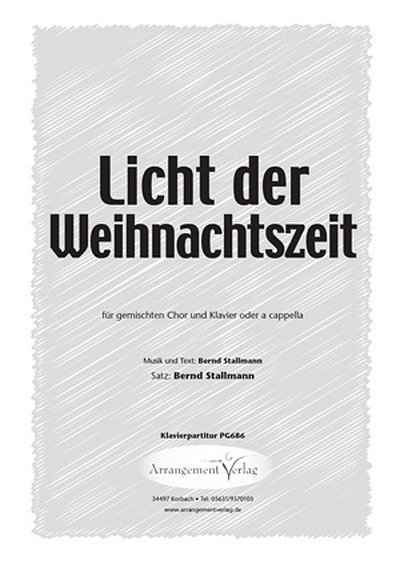 S. Bernd: Bernd Stallmann Licht der Weihnachtszeit, FchKlav