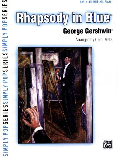 G. Gershwin: Rhapsody In Blue (Early Intermediate Piano)