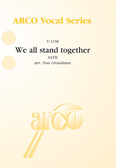 We all stand together