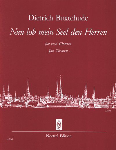 D. Buxtehude: Nun lob mein Seel den Herren. Bux WV 213