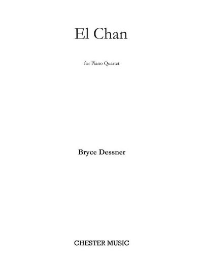 Bryce Dessner: El Chan (Pa+St)