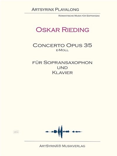 O. Rieding: Concerto für Sopransaxophon und , SsaxKlav (+CD)