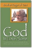 God Is Love Alone