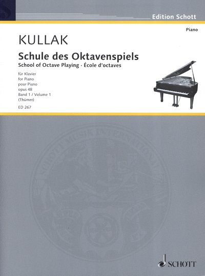Th. Kullak: Schule des Oktavenspiels op. 48 Band 1, Klav