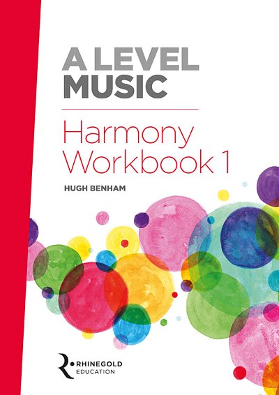 A Level Music Harmony Workbook 1, Schkl