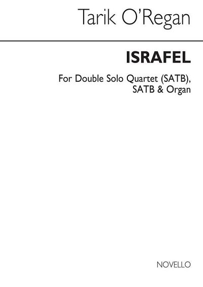 T. O'Regan: Israfel - Double Solo Quartet (Chpa)