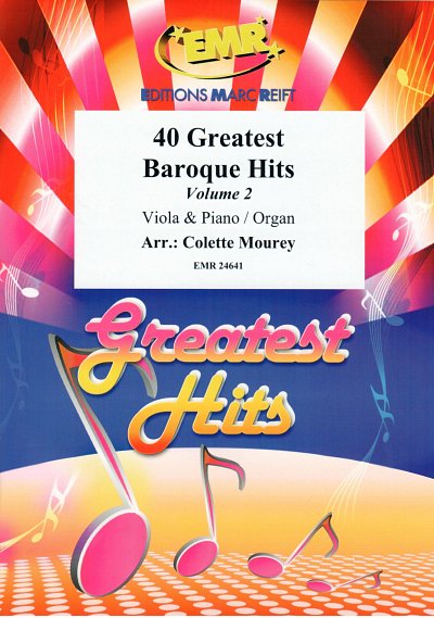 DL: C. Mourey: 40 Greatest Baroque Hits Volume 2, VaKlv/Org