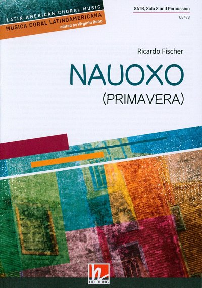 R.U. Fischer: Nauoxo (Primavera), Gch4Pe (Chpa)