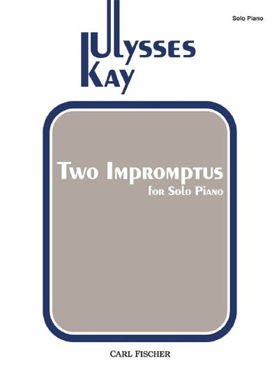 K. Ulysses: Two Impromptus, Klav
