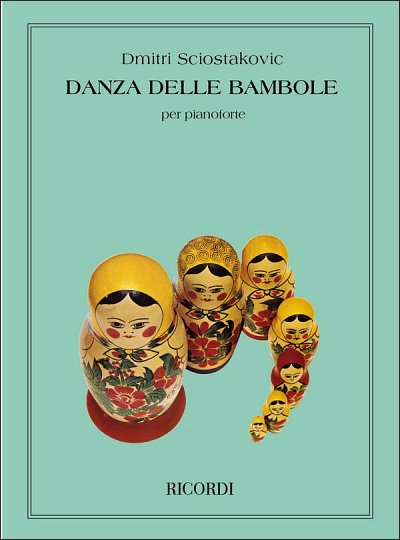 D. Schostakowitsch: La Danza Delle Bambole, Klav