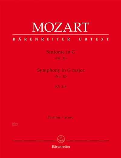 W.A. Mozart: Sinfonie (Ouvertüre) Nr. 32 G-Dur, Sinfo (Part)