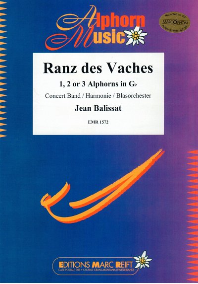 DL: J. Balissat: Ranz des Vaches, 1-3AlphBlaso (Pa+St)