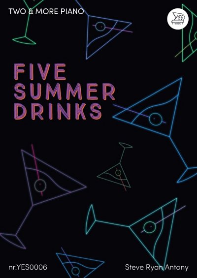 S.R. Antony: Five Summer Drinks, Klav4m (Sppa)