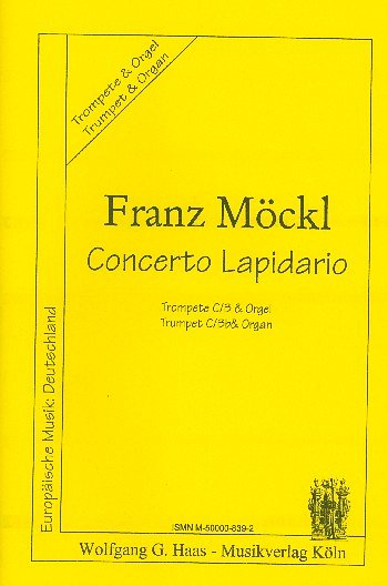 F. Moeckl: Concerto Lapidario