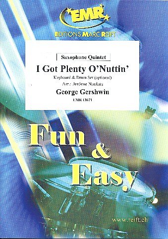 G. Gershwin: I Got Plenty O' Nuttin', 5Sax