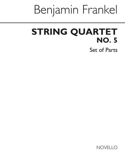 B. Frankel: String Quartet No.5 (Parts)