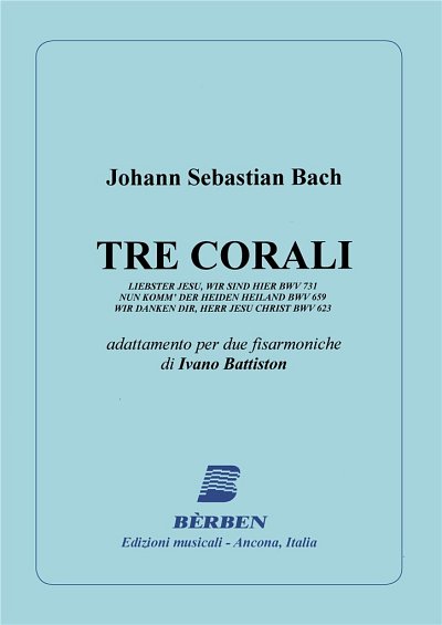 J.S. Bach: Tre Chorale (Bu)