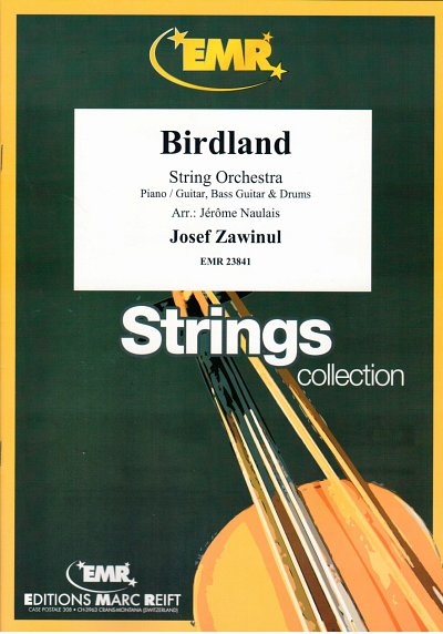 DL: J. Zawinul: Birdland, Stro