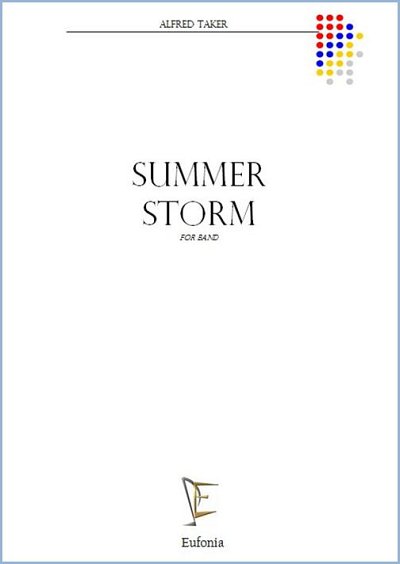 TAKER A.: SUMMER STORM