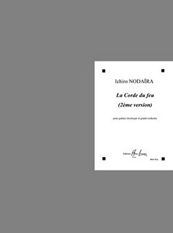 I. Nodaïra: La Corde Du Feu (2Ème Version)