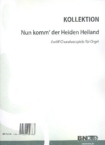  Diverse: Zwölf Choralvorspiele des Barock über _Nun ko, Org