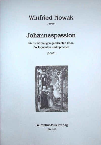 W. Nowak: Johannespassion, Gch (Chpa)