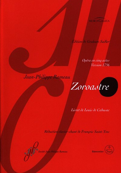 J.-P. Rameau: Zoroastre, GsGchOrch (KA)