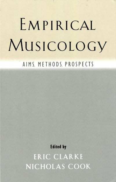 N. Cook: Empirical Musicology Aims, Methods, Prospects (Bu)