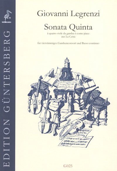 G. Legrenzi: Sonata Quinta (La Cetra)