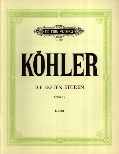 L. Köhler i inni: Die ersten Etüden op. 50