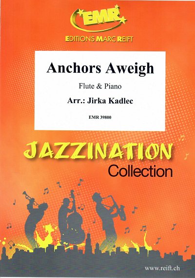 J. Kadlec: Anchors Aweigh, FlKlav