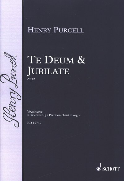 H. Purcell: Te Deum and Jubilate D-dur Z 2, 6GsGch4OrBc (KA)