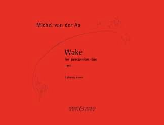 M. van der Aa: Wake , 2Perc (Sppa)