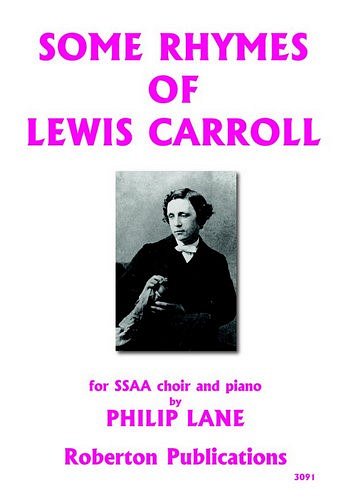 P. Lane: Some Rhymes Of Lewis Carroll (KA)