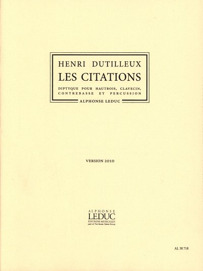 H. Dutilleux: Les Citations, ObCembKbSchl (Part.)