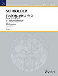 H. Schroeder: Streichquartett Nr. 2 op. 32 , 2VlVaVc (Pa+St)